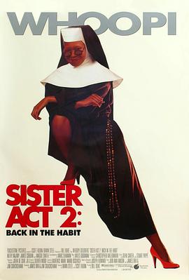 樱桃导航《修女也疯狂2 Sister Act 2: Back in the Habit》免费在线观看