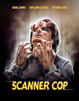 樱桃导航《超能特警 Scanner Cop》免费在线观看