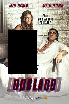 榴莲视频ios《多布拉多 Doblado》免费在线观看