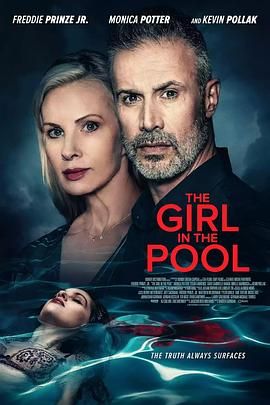 榴莲视频ios《泳池里的女人 The Girl in the Pool》免费在线观看