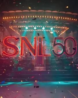樱桃视频《周六夜现场五十周年特别篇 SNL50: The Anniversary Special》免费在线观看