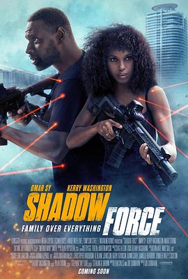 榴莲视频ios《幽冥部队 Shadow Force》免费在线观看