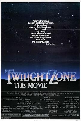 樱桃视频《阴阳魔界 Twilight Zone: The Movie》免费在线观看